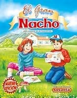 El Gran NACHO Libro Inical De Lecto-Escritura (Libro Inical De Lecto-Escritura) 9583335312 Book Cover