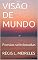 Livro VISÃO DE MUNDO: Poesias selecionadas (poesia selecionadas Livro 2)