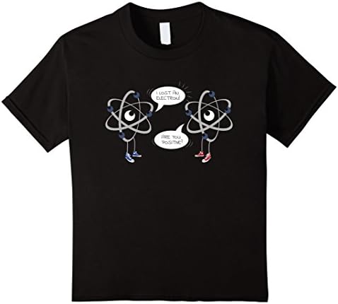 unisex-child I lost an Electron are you Positive Chemistry Math Shirt 6 Black