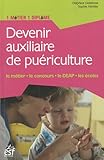 Devenir auxiliaire de puériculture by