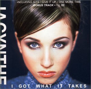 Jacynthe - I Got What It Takes - Zortam Music