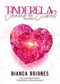 Livro Tinderela e o Coração de Cristal - Vol. 4