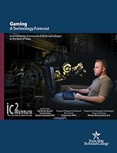 Gaming: A Technology Forecast
