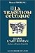 La tradition celtique dans l'art roman (French Edition) by 