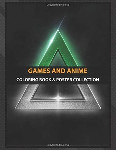 Coloring Book & Poster Collection: Games And Anime 3d Triangle · For Ps Fans · Made With Autodesk Maya Gaming Paperback – January 15, 2020
