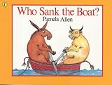 Who Sank the Boat? (Picture Puffin)