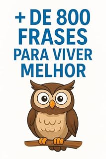 Livro + de 800 frases para viver melhor