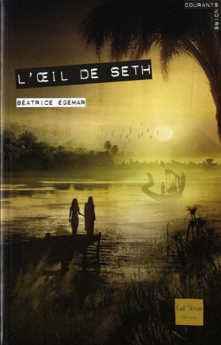 L' oeil de Seth