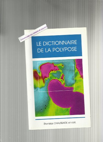 Le  dictionnaire de la polypose