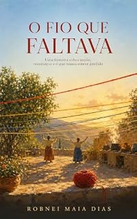 Livro O FIO QUE FALTAVA