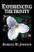 Experiencing the Trinity