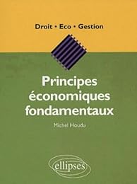 Principes économiques fondamentaux