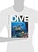 Dive: the World's Best Dive Destinations