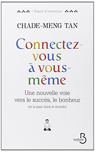 Connectez-vous à vous-même