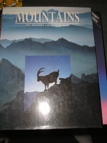 Mountains (The Illustrated Library of the Earth)