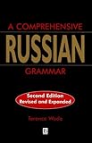 Comprehensive Russian Grammar, Wade, Terence R., 0631218912