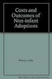 Image de Costs and Outcomes of Non-infant Adoptions