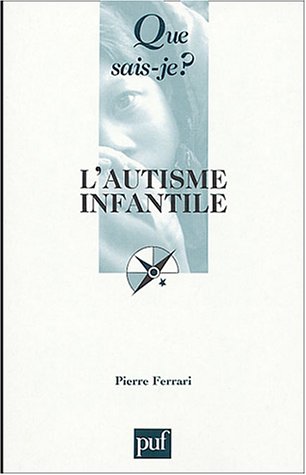 L' autisme infantile