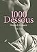 1000 Dessous by 