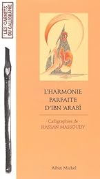 L' harmonie parfaite d'Ibn ´Arabî