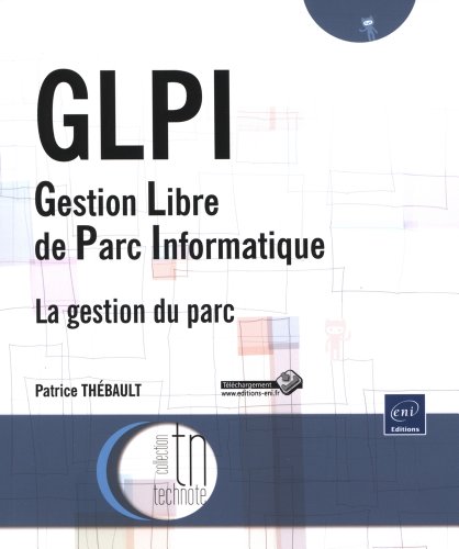 GLPI, gestion libre de parc informatique