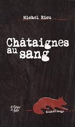 Châtaignes au sang