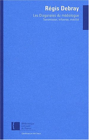 Les  diagonales du médiologue