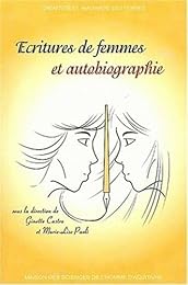 Écritures de femmes et autobiographie