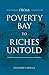 From Poverty Bay to Riches Untold by Richard Yarrall