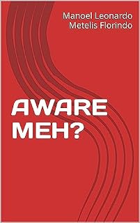 Livro AWARE MEH?