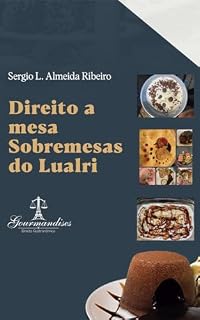 Livro Direito a mesa: sobremesas do Lualri