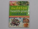 Hardcover The Detox health plan cookbook Book