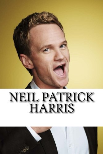 Neil Patrick Harris: A Biography