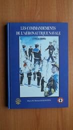 Les  commandements de l'aéronautique navale, 1912-1994