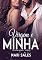 Livro Virgem e Minha (Festa da Luxúria Livro 1)