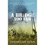 A Bridge Too Far (Hodder Great Reads) by Cornelius Ryan (2007-06-28)