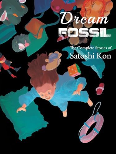 Satoshi Kon's: Opus: Satoshi Kon, Zack Davisson: 9781616556068