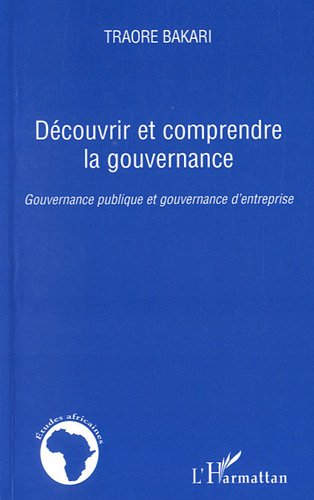 Découvrir et comprendre la gouvernance