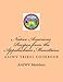 Native American Recipes from the Appalachian Mountains: AAIWV Tribal Cookbook by Tribal Members