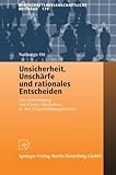 Image de Unsicherheit, Unschärfe und rationales Entscheiden: Die Anwendung von Fuzzy-Methoden in der Entscheidungstheorie (Wirtschaftswissenschaftliche Beitr