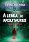 Livro A LENDA DE ARQUITAURUS: TERRA DE DESTINOS