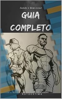 Livro Saúde e bem estar: Auto estima-Guia completo