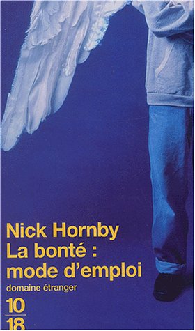 La  bonté, mode d'emploi