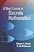 A Short Course in Discrete Mathematics (Dover Books on Computer Science)