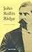 John Rollin Ridge: His Life and Works (American Indian Lives) by 