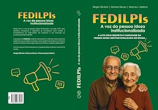 Livro FEDILPIs: A voz da pessoa idosa institucionalizada