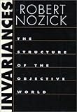 Invariances: The Structure of the Objective World
