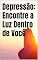 Livro Depressão: Encontre a Luz Dentro de Você