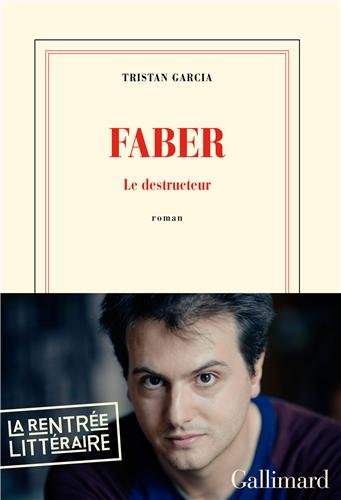 Faber le destructeur: roman