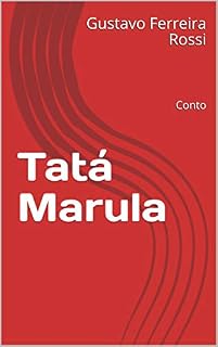 Livro Tatá Marula: Conto